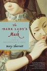 The Dark Lady's Mask - Mary Sharratt - 9780544289741