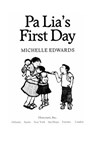Pa Lia's First Day - Michelle Edwards - 9780544309319