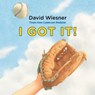 I Got It! - David Wiesner - 9780544313477