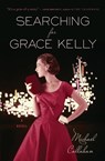 Searching For Grace Kelly - Michael Callahan - 9780544313545