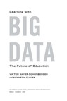 Learning With Big Data - Viktor Mayer-Schönberger ; Kenneth Cukier - 9780544355507