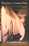The Court of Common Pleas - Alexandra Marshall - 9780544364219