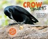 Crow Smarts - Turner Pamela S. Turner - 9780544416192