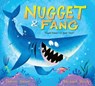 Nugget & Fang - Tammi Sauer ; Michael Slack - 9780544481718