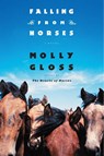 Falling From Horses - Molly Gloss - 9780544484030