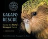 Kakapo Rescue - MONTGOMERY,  Sy - 9780544668294