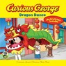 Curious George Dragon Dance (CGTV 8x8) - Rey H. A. Rey - 9780544785007