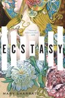 Ecstasy - Mary Sharratt - 9780544800922