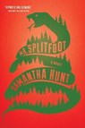 Mr. Splitfoot - Hunt Samantha Hunt - 9780544811812