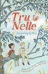 Tru & Nelle: A Novel - G. Neri - 9780544829329
