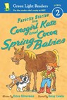 Favorite Stories from Cowgirl Kate and Cocoa: Spring Babies - Erica Silverman - 9780544866911