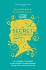 A Secret Sisterhood - Emily Midorikawa ; Emma Claire Sweeney - 9780544883789