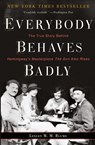 Everybody Behaves Badly - Lesley M. M. Blume - 9780544944435