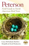 Peterson Field Guide To North American Bird Nests - Casey McFarland ; Matthew Monjello ; David Moskowitz - 9780544963382