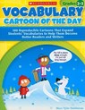 Vocabulary Cartoon of the Day, Grades 2-3: 180 Reproducible Cartoons That Expand Students' Vocabularies to Help Them Become Better Readers and Writers - Marc Nobleman - 9780545147132