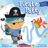 Pirate Potty [With Sticker(s) and Punch-Out(s)] - Samantha Berger - 9780545172950
