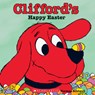 Clifford's Happy Easter (Classic Storybook) - Norman Bridwell - 9780545215879