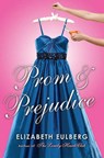 Prom & Prejudice - EULBERG,  Elizabeth - 9780545240772