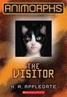 The Visitor (Animorphs #2): Volume 2 - K. a. Applegate - 9780545291521