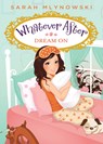 Dream On (Whatever After #4) - Sarah Mlynowski - 9780545415729
