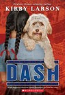 Dash (Dogs of World War II) - Kirby Larson - 9780545416368
