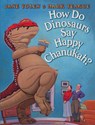 How Do Dinosaurs Say Happy Chanukah? - Jane Yolen - 9780545416771