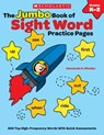 The the Jumbo Book of Sight Word Practice Pages: 200 Top High-Frequency Words with Quick Assessments - Rhodes Immacula - 9780545489720