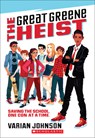 The Great Greene Heist - Varian Johnson - 9780545525534