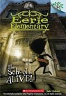 The School Is Alive! - Jack Chabert - 9780545623926