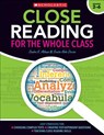 Close Reading for the Whole Class: Easy Strategies For: Choosing Complex Texts - Creating Text-Dependent Questions - Teaching Close Reading Skills - Sandra Athans - 9780545626767