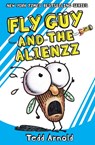 Fly Guy and the Alienzz (Fly Guy #18) - Tedd Arnold - 9780545663182