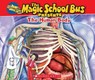 Green, D: Magic School Bus Presents: The Human Body: A Nonfi - Dan Green - 9780545683647