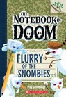 Flurry of the Snombies: A Branches Book (The Notebook of Doom #7) - Troy Cummings - 9780545795500