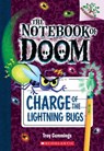 Charge of the Lightning Bugs: A Branches Book (The Notebook of Doom #8) - Troy Cummings - 9780545795555