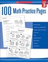 100 Math Practice Pages: Grade 3 - Scholastic - 9780545799393