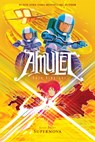 Supernova (Amulet #8) - Kazu Kibuishi - 9780545850025