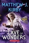 Cave of Wonders (Infinity Ring, Book 5) - Matthew J. Kirby - 9780545901208