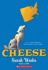 Cheese: A Combo of Oggie Cooder and Oggie Cooder, Party Animal - Sarah Weeks - 9780545939577