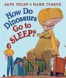 How Do Dinosaurs Go to Sleep? - Jane Yolen - 9780545941204
