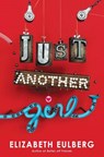 Just Another Girl - EULBERG,  Elizabeth - 9780545956284