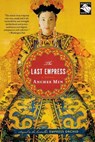 Last Empress - Anchee Min - 9780547053707