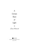 A Certain Slant of Light - Laura Whitcomb - 9780547349138