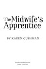 The Midwife's Apprentice - Karen Cushman - 9780547350004