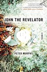 John the Revelator - Peter Murphy - 9780547393926