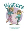 SISTERS-BOARD - David McPhail - 9780547480879