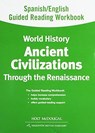Spanish/English Guided Reading Workbook: Ancient Civilizations Through the Renaissance - Hmd Hmd - 9780547513072
