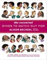 The Essential Dykes To Watch Out For - Alison Bechdel - 9780547523538