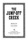 The Jump-Off Creek - Molly Gloss - 9780547525365
