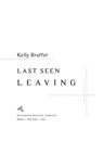 Last Seen Leaving - Kelly Braffet - 9780547527277