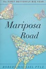 Mariposa Road - Robert Michael Pyle - 9780547527857